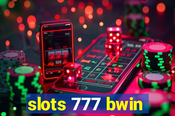 slots 777 bwin